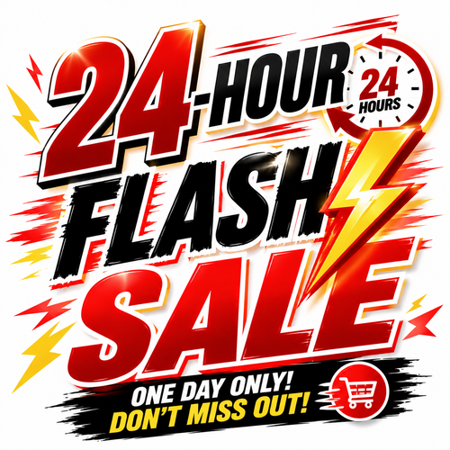 ⚡ 24-Hour Flash Sale